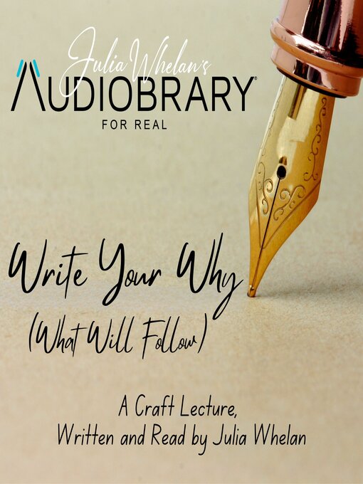 Cover image for Write Your Why (What Will Follow)